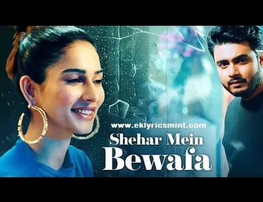 Shehar Mein Bewafa Hindi Lyrics - Raj Barman
