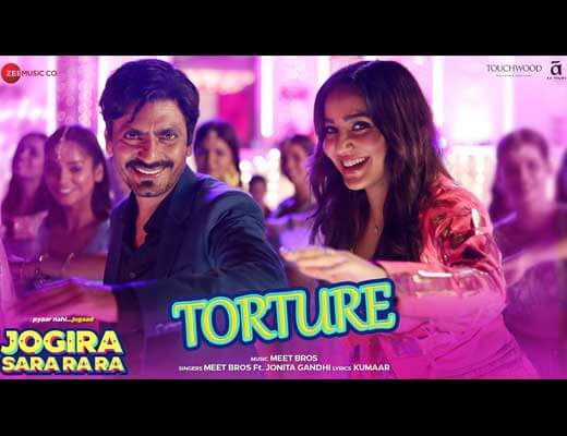 Torture Hindi Lyrics – Jogira Sara Ra Ra