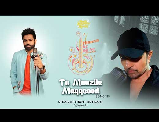 Tu Manzile Maqsood Hindi Lyrics – Sreerama Chandra