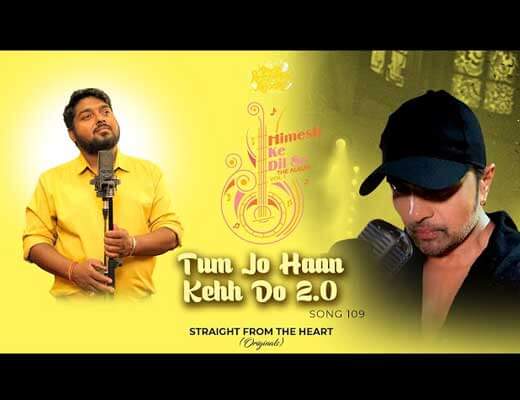 Tum Jo Haan Keh Do Hindi Lyrics – Himanshu Yadav