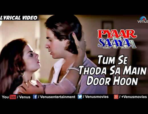 Tumse Thodasa Hindi Lyrics - Pyaar Ka Saaya