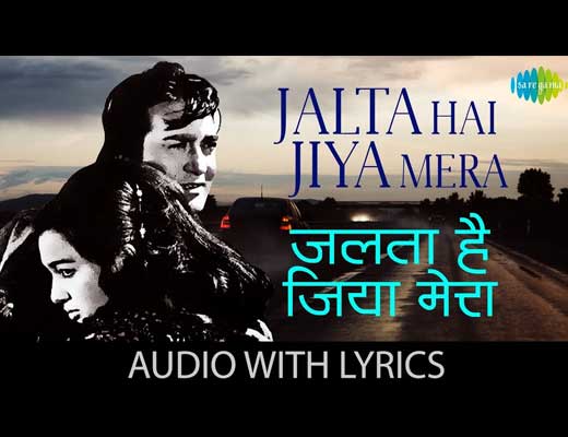 Jalta Hai Jiya Mera Hindi Lyrics - Zakhmee