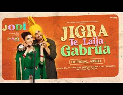Jigra Te Laija Gabrua Hindi Lyrics – Diljit Dosanjh