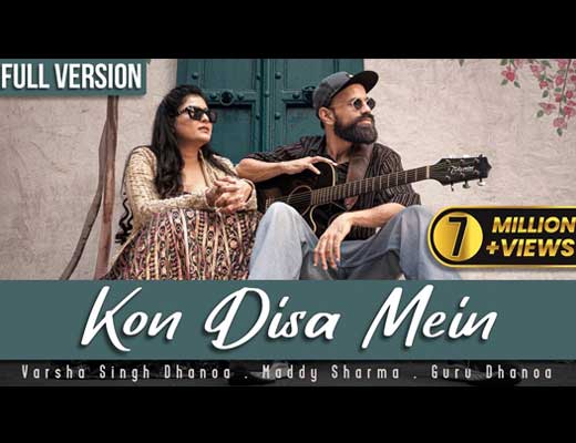 Kon Disa Mein Hindi Lyrics – Varsha Singh Dhanoa