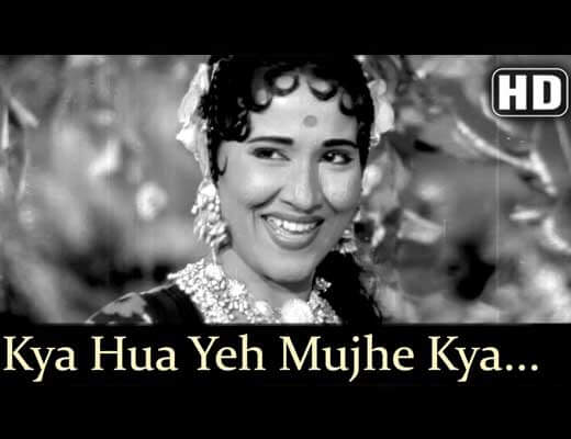 Kya Hua Yeh Mujhe Kya Hua Hindi Lyrics – Jis Desh Mein Ganga Behti Hai