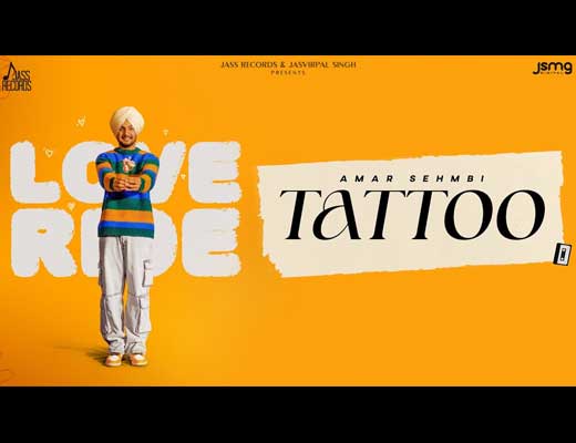 Tattoo Hindi Lyrics - Amar Sehmbi