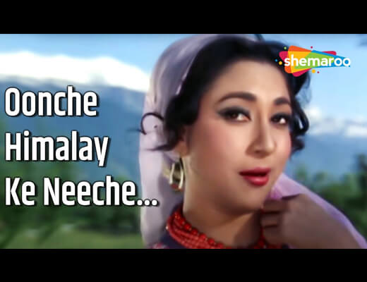 Oonche Himalay Ke Neeche Lyrics