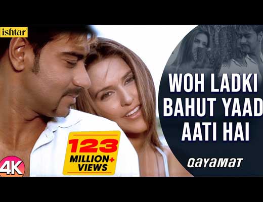 Woh Ladki Bahut Yaad Aati Hindi Lyrics - Qayamat