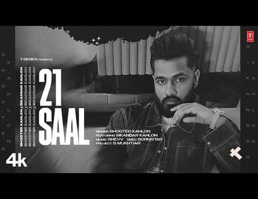 21 Saal Hindi Lyrics - Shooter Kahlon