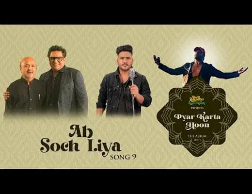 Ab Soch Liya Hindi Lyrics – Sunny Hindustani