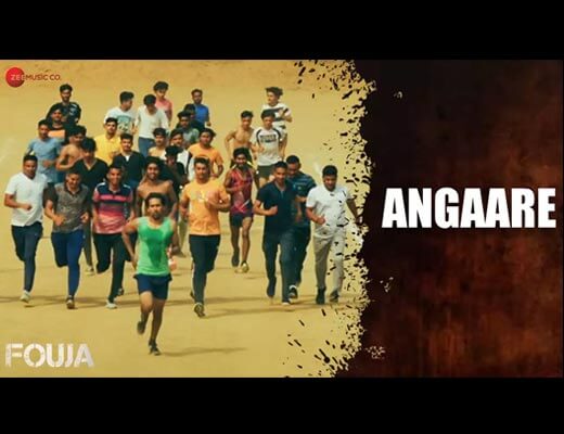 Angaare Hindi Lyrics – Fouja