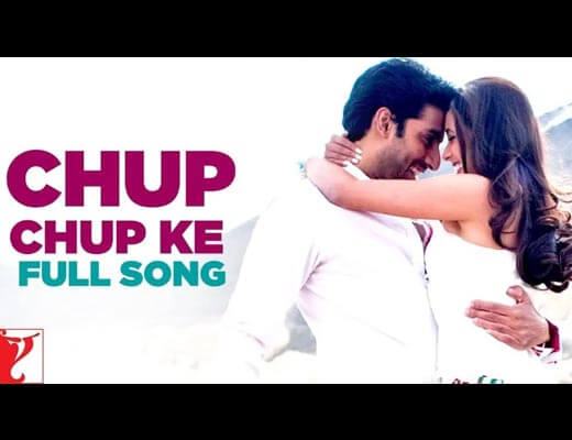 Chup Chup Ke Hindi Lyrics - Bunty Aur Babli