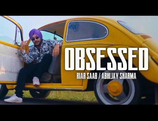 Obsessed Hindi Lyrics - Riar Saab