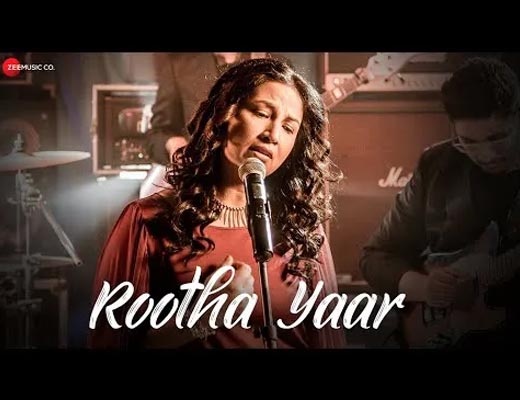 Rootha Yaar Hindi Lyrics – Samira Koppikar