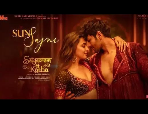Sun Sajni Hindi Lyrics – SatyaPrem Ki Katha