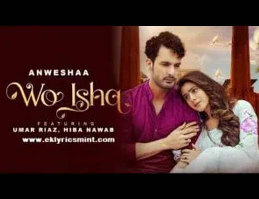 Wo Ishq Jo Kabhi Tha Hi Nahi Lyrics