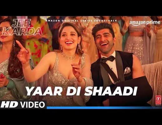 Yaar Di Shaadi Hindi Lyrics – Jee Karda