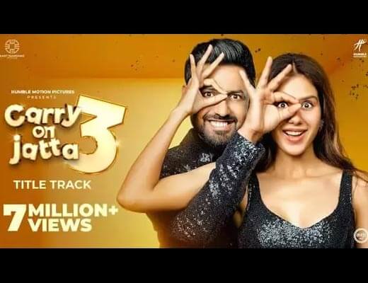 Carry On Jatta 3 Title Track Hindi Lyrics – Gippy Grewal