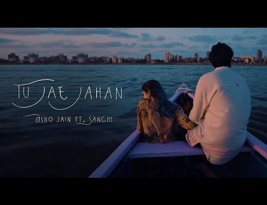 Tu Jae Jahan Lyrics