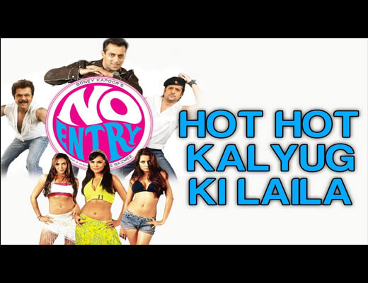 Hot Hot Kalyug Ki Laila Lyrics