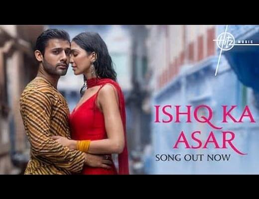 Ishq Ka Asar Hindi Lyrics - Stebin Ben