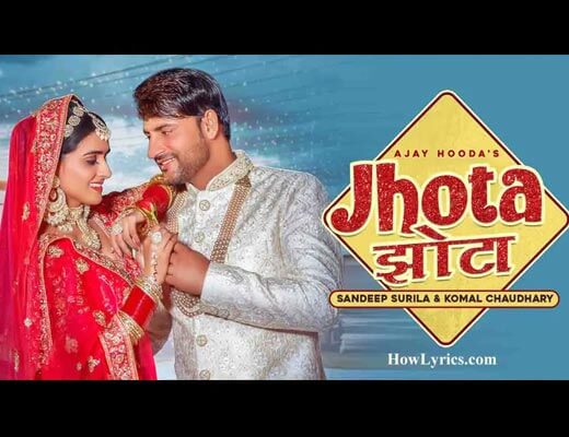 Jhota Hindi Lyrics – Sandeep Surila