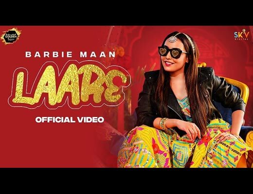 Laare Hindi Lyrics – Barbie Maan