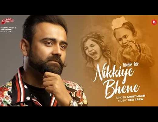 Nikkiye Bhene Hindi Lyrics - Amrit Maan