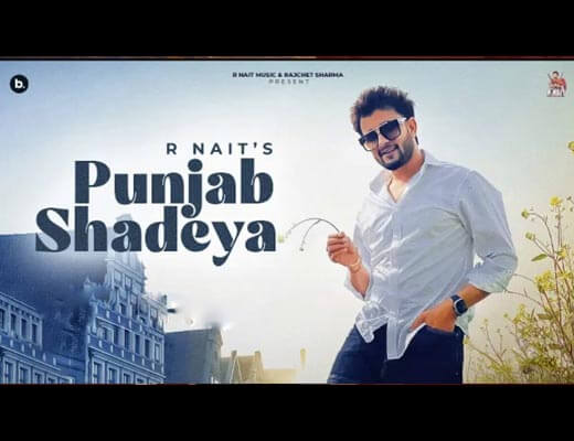 Punjab Shadeya Hindi Lyrics - R Nait