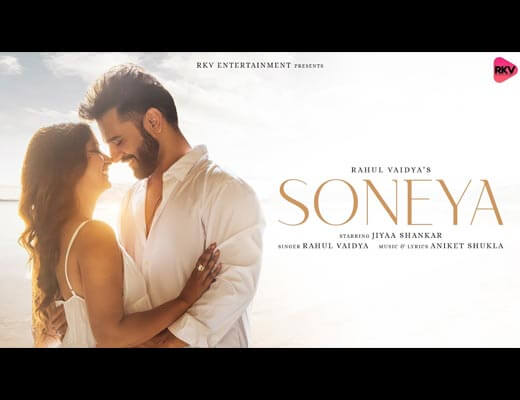 Soneya Hindi Lyrics – Rahul Vaidya