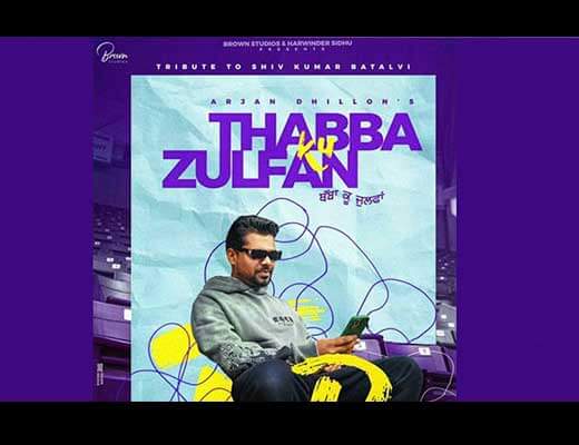 Thabba Ku Zulfan Hindi Lyrics – Arjan Dhillon