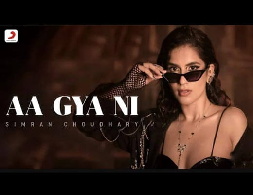 Aa Gya Ni Hindi Lyrics – Simran Choudhary