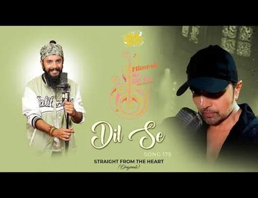 Dil Se Hindi Lyrics – Snigdhajit Bhowmik