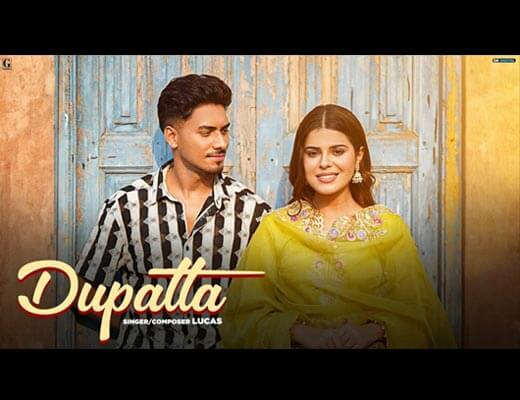 Dupatta Hindi Lyrics – Lucas