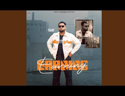 Earning hindi Lyrics – Gulab Sidhu