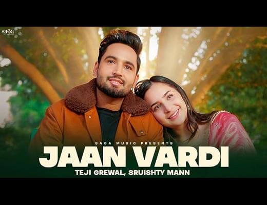 Jaan Vardi Hindi Lyrics – Teji Grewal