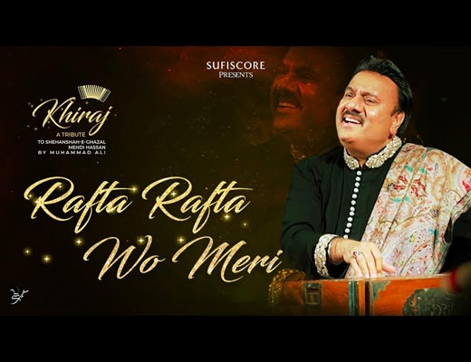 Rafta Rafta Woh Meri Hindi Lyrics - Muhammad Ali