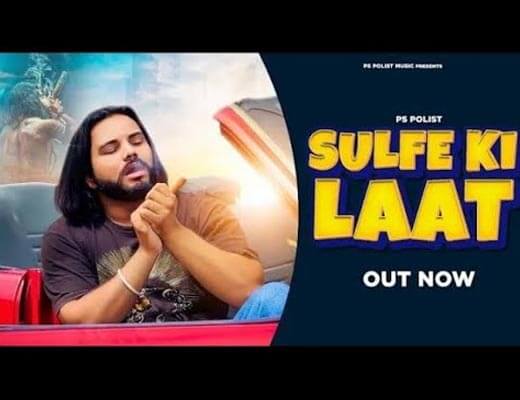 Sulfe Ki Laat Hindi Lyrics – PS Polist