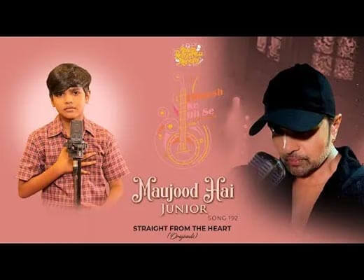 Maujood Hai Hindi Lyrics – Mani Dharamkot