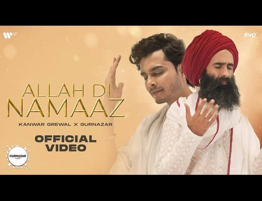 Allah Di Namaz Hindi Lyrics – Kanwar Grewal