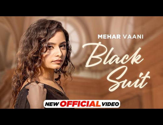 Black Suit Hindi Lyrics – Mehar Vaani