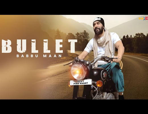 Bullet Hindi Lyrics – Babbu Maan