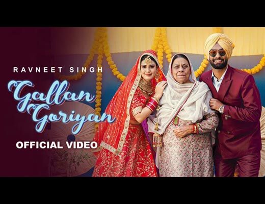 Gallan Goriyan Hindi Lyrics - Ravneet Singh