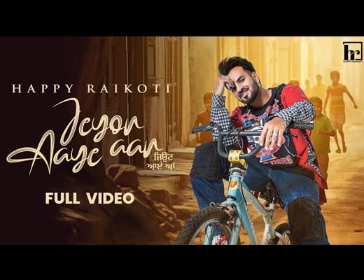 Jeyon Aaye Aa Lyrics - Happy Raikoti