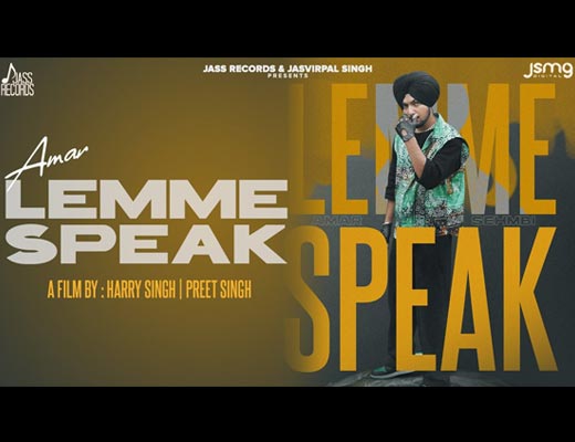 Lemme Speak hINDI Lyrics – Amar Sehmbi