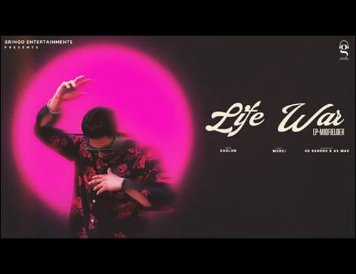 Life War Hindi Lyrics – Kahlon