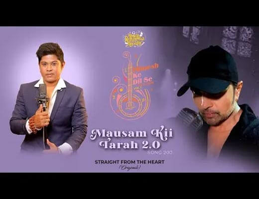 Mausam Kii Tarah 2.0 Hindi Lyrics – Tushar Arjun