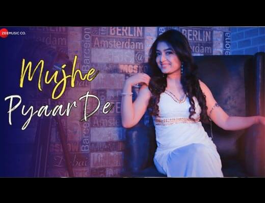 Mujhe Pyaar De Hindi Lyrics – Abhinanda Sarkar