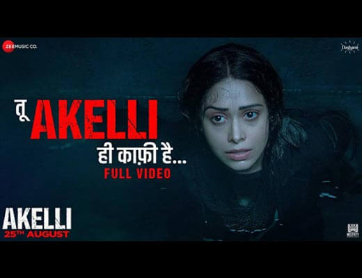 Tu Akelli Hi Kafi Hai Hindi Lyrics – Akelli