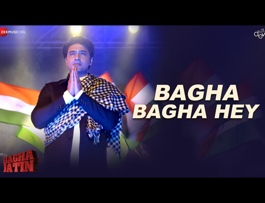 Bagha Bagha Hey Lyrics